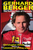 SIGNED Gerhard Berger - The Human Face of Formula 1 (Christopher Hilton, 1993)