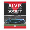 Alvis a century of drivers society (David Cuslhaw, 2022)