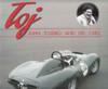 Toj: John Tojeiro And His Cars - SIGNED By Author Graham Gauld - front