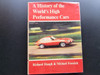 A History of the World's High Performance Cars (Richard Hough, Michael Frostick 1967)