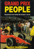 Grand Prix People - Revelations from Inside the Formula 1 Circus SIGNED (Gerald Donaldson, 1990)