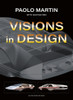 Visions In Design (Paolo Martin, With Gautam Sen)
