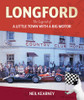 Longford - The Legend of A Little Town with a Big Motor (Neil Kerney)