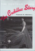 The Cadillac Story - The Postwar Years (Thomas E. Bonsa, 2004)