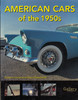 American Cars of the 1950s (Robert Genat, 2007)
