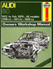 Audi 80: 1296cc, 1471cc, 1588cc 1972 - 1979 Workshop Manual