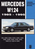 Mercedes W124 1985 - 1995 Workshop Manual