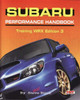 Subaru Performance Handbook, Training WRX Edition 3