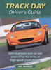 Track Day Driver's Guide