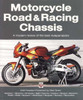 Motorcycle Road &amp; Racing Chassis