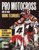 Pro Motocross &amp; Off-Road Riding Techniques