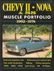 Chevy II, Nova &amp; SS Muscle Portfolio 1962 - 1974
