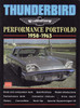 Ford Thunderbird Performance Portfolio 1958 - 1963