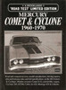 Ford Mercury, Comet &amp; Cyclone 1960 - 1970