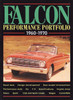 Ford Falcon Performance Portfolio 1960 - 1970