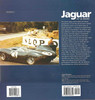 Jaguar At Le Mans: Every Race, Car and Driver 1950 - 1995