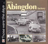 MG's Abingdon Factory: Those Were The Days...