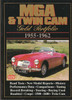 MGA & Twin Cam Gold Portfolio 1955 - 1962 MGA & Twin Cam Gold Portfolio 1955 - 1962