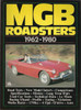 MGB Roadsters 1962 - 1980