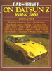 Car And Driver On Datsun Z 1600 and 2000 1966 - 1984