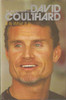 David Coulthard: It Is What It Is (The Autobiography)