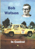 Bob Watson: In Control