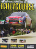 Rallycourse 2008 - 2009 (27th Year Of Publication): The Official Book Of The WRC