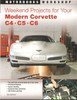 Weekend Projects for Your Modern Corvette: C4, C5, &amp; C6