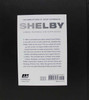 The Complete Book Of Shelby Automobiles: Cobras, Mustangs, Super Snakes