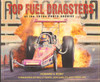 Top Fuel Dragsters Of The 1970s Photo Archive