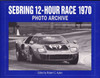 Sebring 12 - Hour Race 1970 Photo Archive