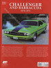 Challenger and Barracuda 1970 - 1974: Collector's Originality Guide