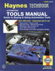 Automotive Tools Manual: Guide to Buying and Using Automotive Tools