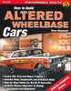 How to Build Altered Wheelbase Cars (9781613250761)