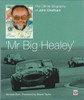 The Official Biography Of John Chatham - Mr Big Healey