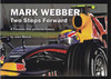 Mark Webber: Two Steps Forward - A Formula One Pictorial History