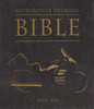 Motorcycle Touring Bible