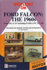 Spotlight on Ford Falcon From XK to XT including Fairlane ZA - ZD 1960 - 1969
