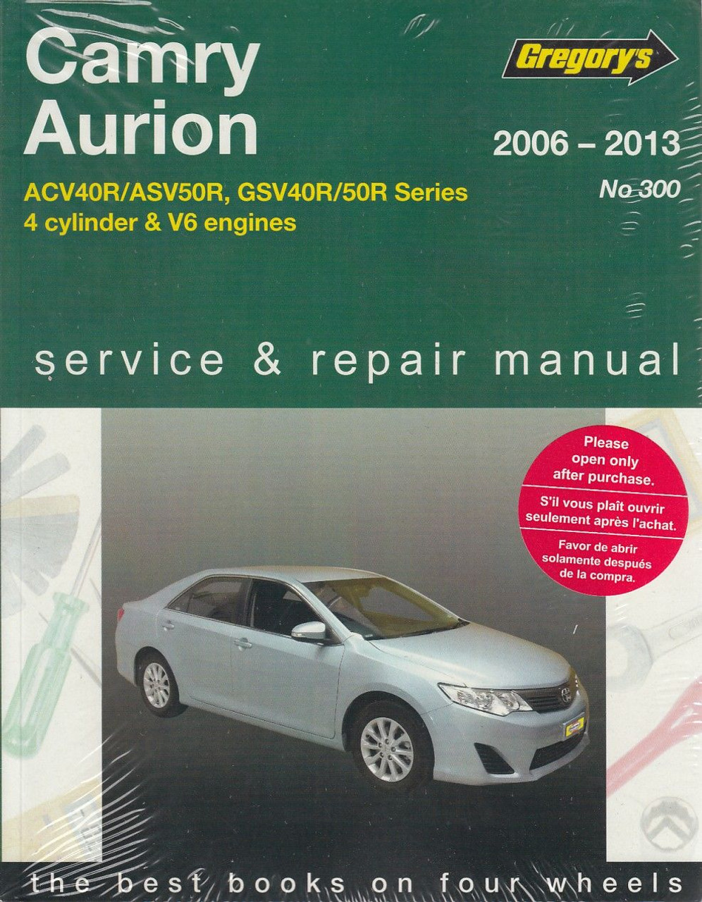 Toyota Camry 2 4 2 5 Litre Aurion 3 5 Litre V6 2006 2013