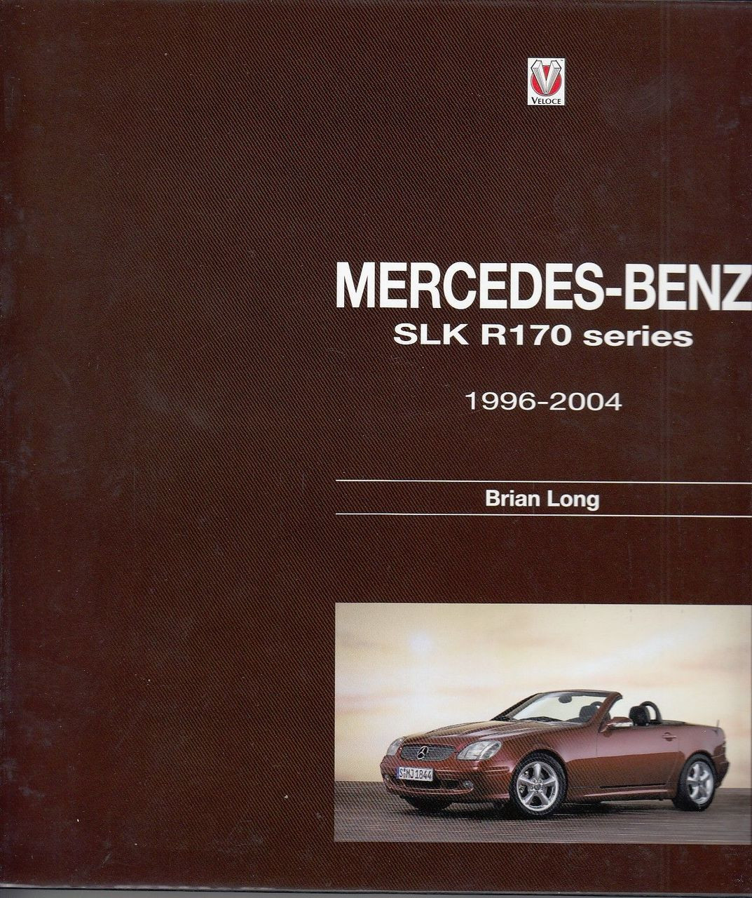MERCEDES-BENZ, The SLK models: The R170: Koehling, Bernd S.: 9781505421507:  : Books