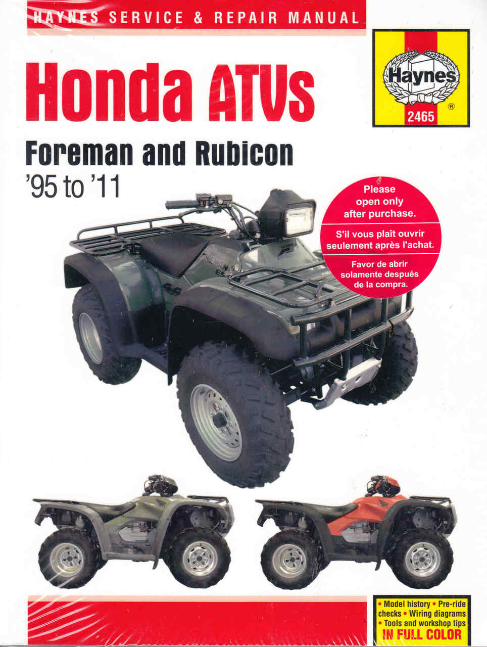 Honda ATVs Foreman and Rubicon 1995 - 2011 Workshop Manual