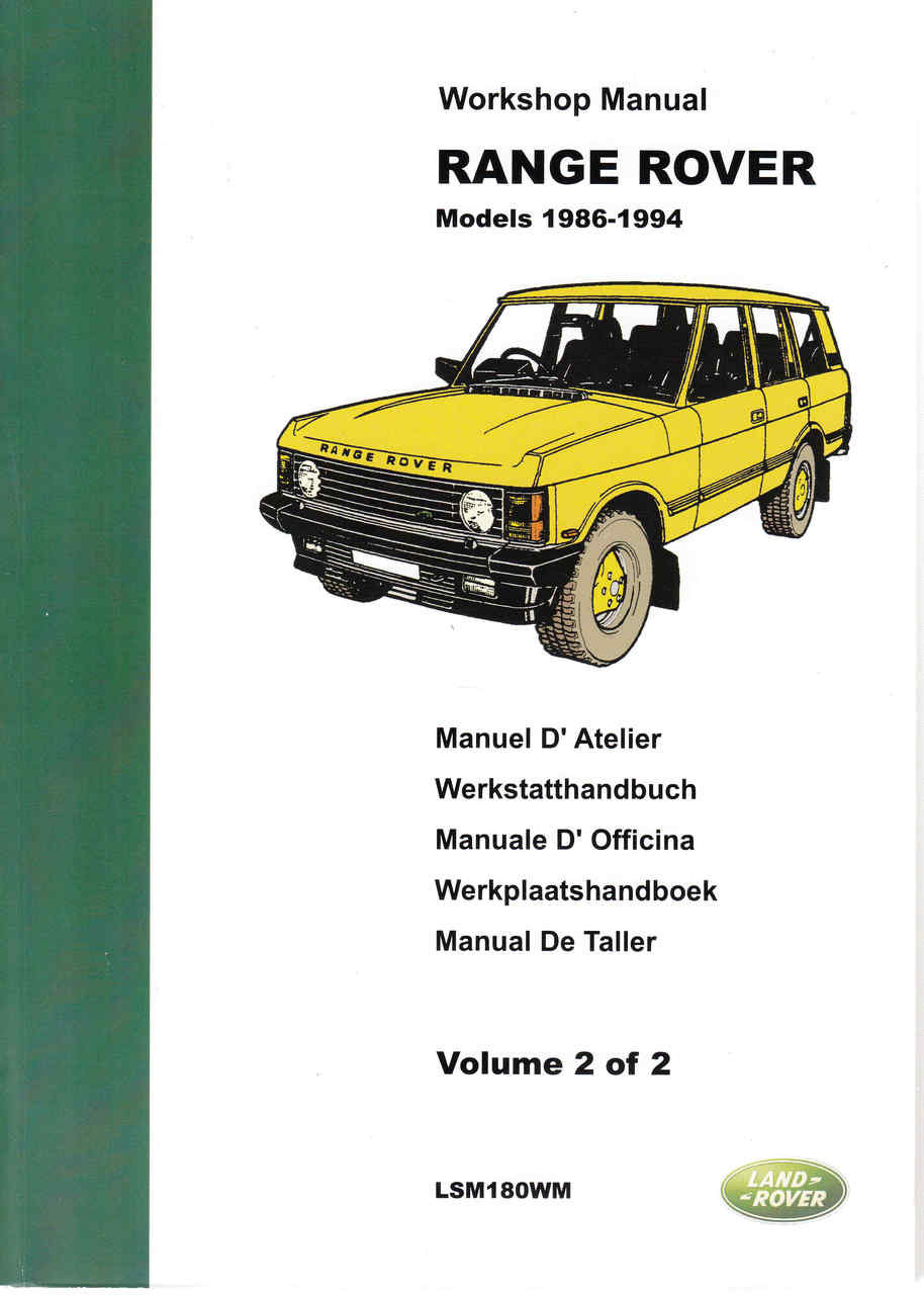 Range Rover Models 1986 - 1994 Workshop Manual (2 Volume Set)