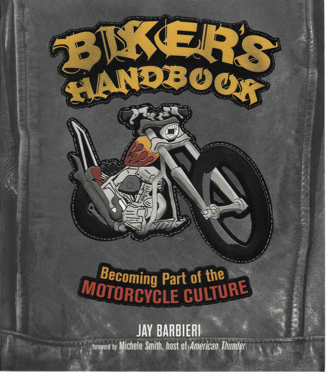Biker's Handbook Part Of Motorcycle Culture