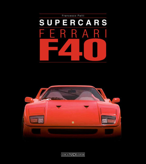 SUPERCARS FERRARI F40 MARK HUGHES 洋書 洋図鑑 SUPERCARS FERRARI F40 MARK HUGHES 洋書 洋図鑑 - メルカリ