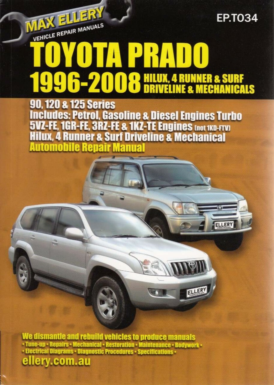Toyota Prado 1996 - 2008 Petrol & Diesel Workshop Manual