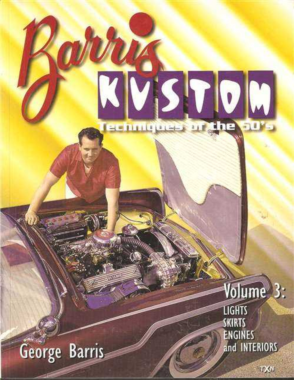 Barris Kustoms of the 50s／50sHome style Barris Kustom