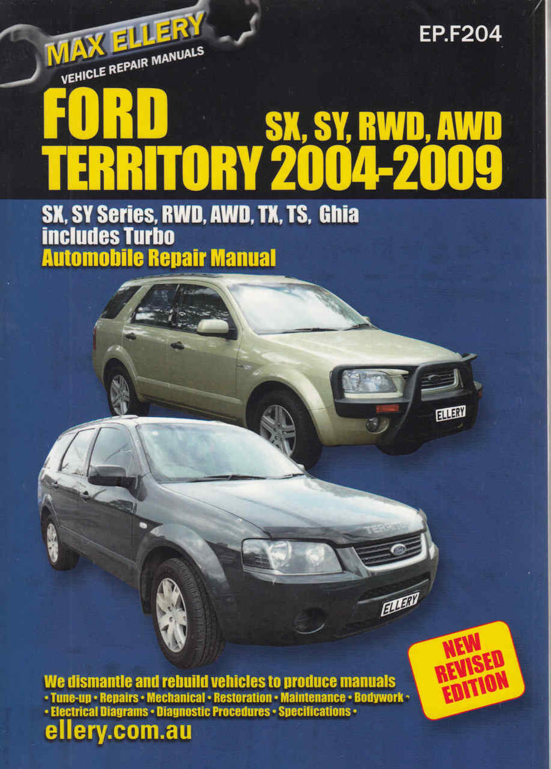 Ford Territory 2004 2009 Manual New Revised Edition