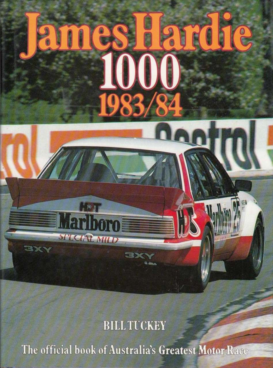 James Hardie 1000 The Official Bathurst Great Race 1981 / 1982