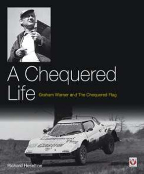 A Chequered Life - Graham Warner and The Chequered Flag