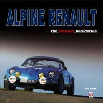 Alpine Renault – The Fabulous Berlinettes